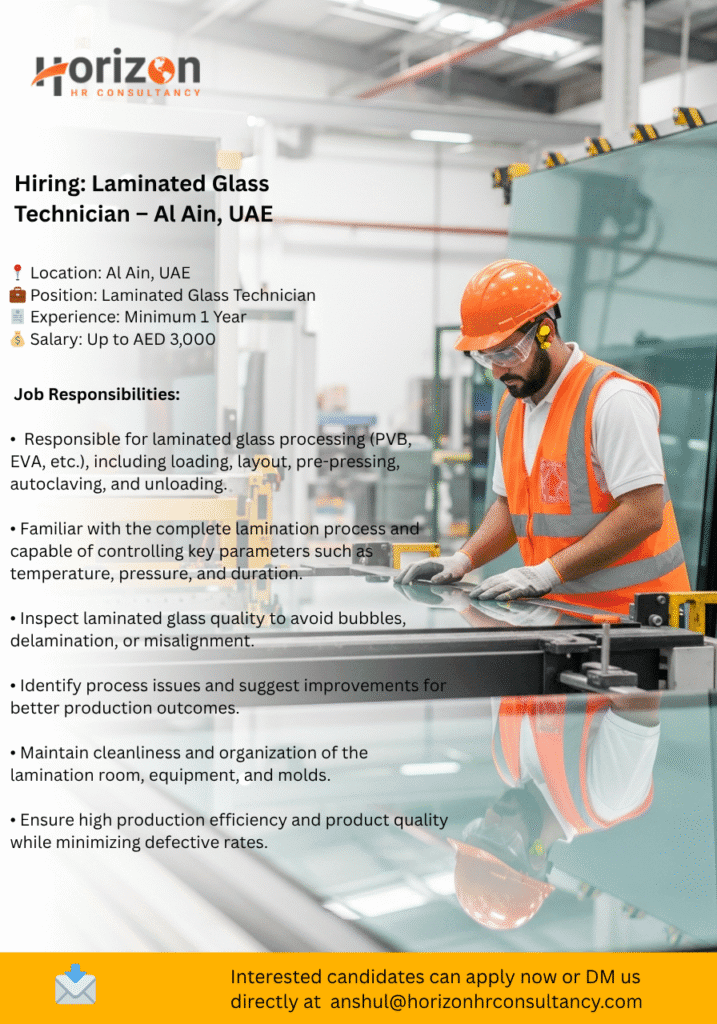 Laminated Glass Technician – Al Ain, UAE